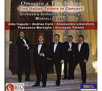 Omaggio a Tito Schipa: Five Italian Tenors in