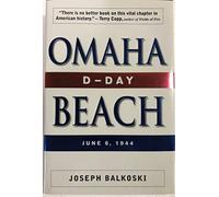 Omaha Beach: D-Day June 6, 1944