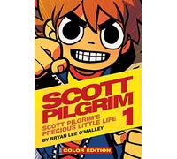 Bryan Lee O'Malley – Scott Pilgrim Color Volume 1: Precious Little Life – Hardcover