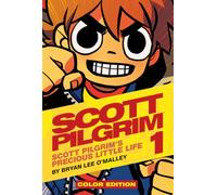 Bryan Lee O'Malley – Scott Pilgrim Color Volume 1: Precious Little Life – Hardcover