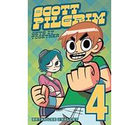 O'Malley, Bryan Lee - Scott Pilgrim (Volume 4): Scott Pilgrim Gets It Together
