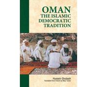 OMAN THE ISLAMIC DEMOCRATIC TRADITION