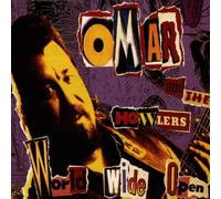 Omar and the Howlers - World Wide Open