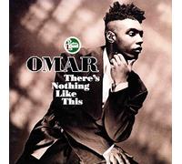 Omar - There S Nothing Like This +1