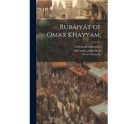 Omar Khayyam Rubáiyát of Omar Khayyám; (Hardback)