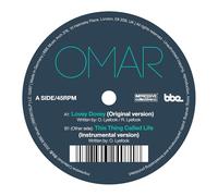 Omar - Lovey Dovey (Original Version) / This Thing Called Life (Instrumental) [7" VINYL]