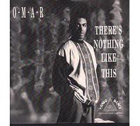 Omar - OMAR / THERE'S NOTHING LIKE THIS