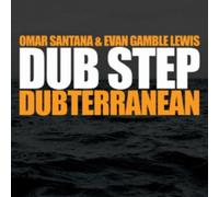 Omar Santana - Dub Step Dubterranean - CD - G3z