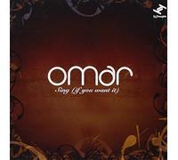 Omar - Sing (If You Want It)