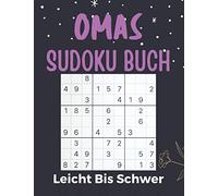 Omas Sudoku Buch: 112 Sudoku Großdruck Rätsel mit. Lösungen | Leicht-schwer | - kleine Geschenke für omas zu weihnachten Geburtstag - Geschenk für die oma
