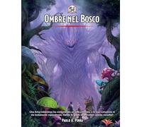 Ombre nel Bosco 5e: Avventura di gioco di ruolo Fantasy (5e Avventure e Moduli)