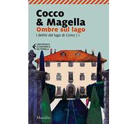 Ombre sul lago. I delitti del lago di Como