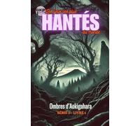 Ombres d'Aokigahara (GKP Les Lieux les Plus Hantés du Monde Série 2)