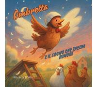 OMBRETTA E IL SOGNO CHE FACEVA RUMORE