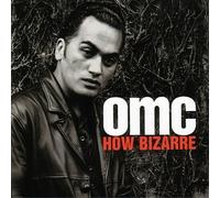 Omc How Bizarre By Omc by OMC (1996-01-01)