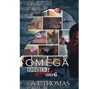 Omega : Project Whores Book 4