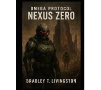 OMEGA PROTOCOL: NEXUS ZERO