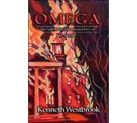 OMEGA The Fight To Reclaim America for God