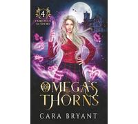 Omega's Thorns (Fairhaven Academy: Book 4)