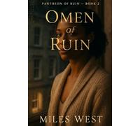 Omen of Ruin: The God of Doomed Ends: A Dark Mythology Romance Novel (Pantheon of Ruin)