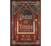 Omens of Ystarr: Sun and Moon
