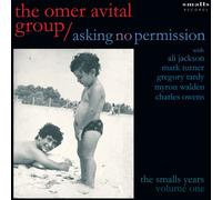 Omer Avital - Asking No Permission