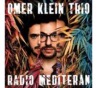 Klein,Omer Trio - Radio Mediteran [VINYL]