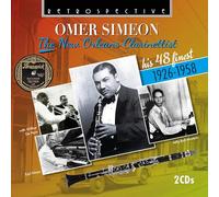 Omer Simeon - Omer Simeon: The New Orleans Clarinettist His 48 finest • 1926-1958