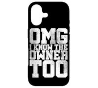 OMG I Know The Owner Too | Funny Bartender | Sarcastic pub Case for iPhone 17