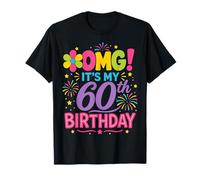 OMG It's My 60th Birthday Sixty Years Old T-Shirt