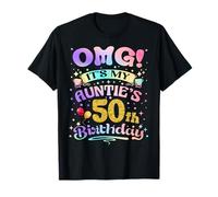 OMG It's My Auntie's 50th Birthday Happy 50 Years Old T-Shirt