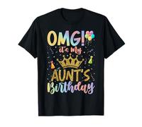OMG It's My Aunt's Birthday Happy BDay Nephew Niece Tie Dye T-Shirt