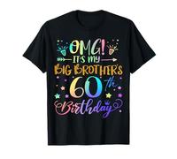 OMG It's My Big Brother's 60th Birthday Sweet 60 Years Old T-Shirt