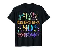 OMG It's My Big Brother's 80th Birthday Sweet 80 Years Old T-Shirt