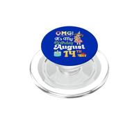 OMG It's My Birthday Born On August 14th Cute Girl Presents PopSockets PopGrip for MagSafe