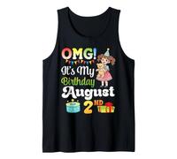 OMG It's My Birthday Born On August 2nd Cute Girl Presents Tank Top