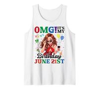 OMG It's My Birthday On June 21st Happy Me Girl Wine Drinker Tank Top