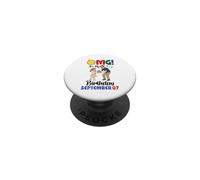 OMG It's My Birthday On September 07 Happy To Daddy Daughter PopSockets Adhesive PopGrip