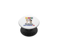 OMG It's My Birthday On September 08 Happy To Daddy Daughter PopSockets Adhesive PopGrip