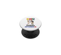 OMG It's My Birthday On September 26 Happy To Daddy Daughter PopSockets Adhesive PopGrip