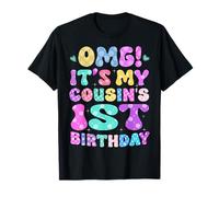 OMG It's My Cousin's 1st Birthday Flowers 1 Years Old T-Shirt