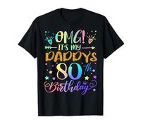 OMG It's My Daddy's 80th Birthday Sweet 80 Years Old T-Shirt
