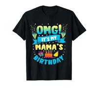 OMG It's My Mama Birthday T-Shirt