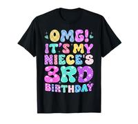 OMG It's My Niece's 3rd Birthday Flowers 3 Years Old T-Shirt