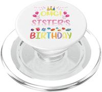 OMG It's My Sister's Birthday Happy To Me You Brother Cousin PopSockets PopGrip for MagSafe