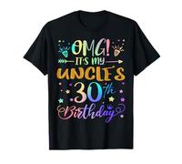 OMG It's My Uncle's 30th Birthday Sweet 30 Years Old T-Shirt