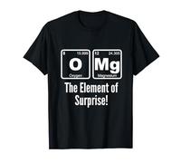 OMG The Element of Surprise Science Periodic Table Chemistry T-Shirt