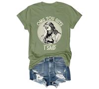 OMG You Guys That's Not What I Said Jesus Shirt Green