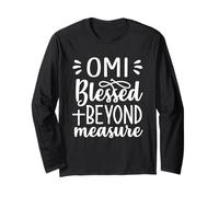 Omi Blessed Beyond Measure Christian German Speaking Grandma Long Sleeve T-Shirt