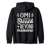 Omi Blessed Beyond Measure Christian German Speaking Grandma Zip Hoodie
